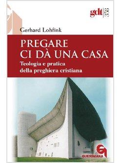 PREGARE CI DA' UNA CASA