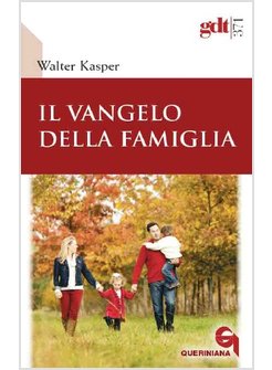 IL VANGELO DELLA FAMIGLIA
