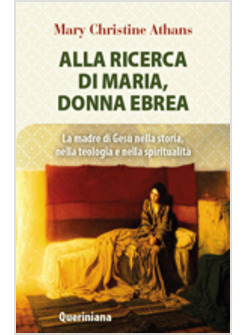 ALLA RICERCA DI MARIA, DONNA EBREA