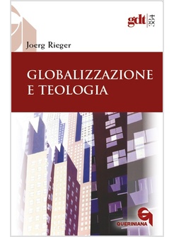 GLOBALIZZAZIONE E TEOLOGIA