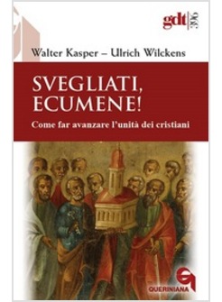 SVEGLIATI ECUMENE