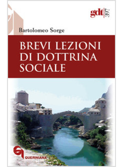 BREVI LEZIONI DI DOTTRINA SOCIALE