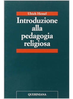 INTRODUZIONE ALLA PEDAGOGIA RELIGIOSA