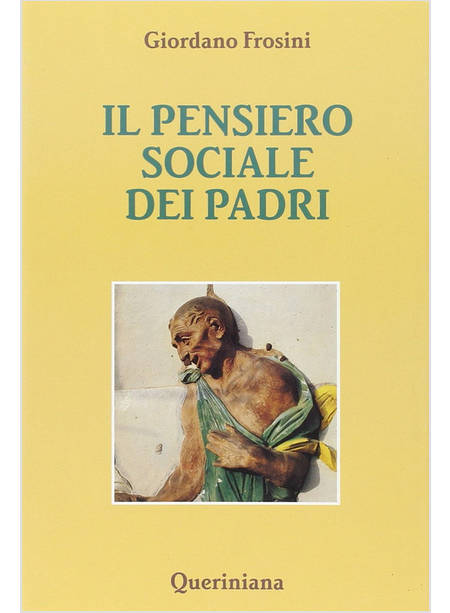 PENSIERO SOCIALE DEI PADRI (IL)