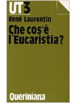 CHE COS'E' L'EUCARISTIA?