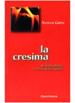 CRESIMA RESPONSABILITA' E FORZA DELLO SPIRITO (LA)