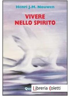 VIVERE NELLO SPIRITO