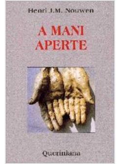 A MANI APERTE