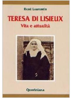 TERESA DI LISIEUX VITA E ATTUALITA'