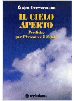 CIELO APERTO PREDICHE PER L'AVVENTO E IL NATALE (IL)