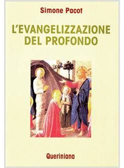 EVANGELIZZAZIONE DEL PROFONDO (L')