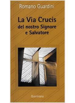 LA VIA CRUCIS DEL NOSTRO SIGNORE E SALVATORE