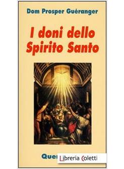 DONI DELLO SPIRITO SANTO (I)