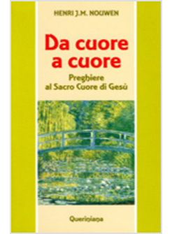 DA CUORE A CUORE PREGHIERE AL SACRO CUORE DI GESU'