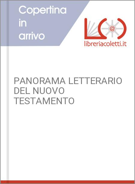 PANORAMA LETTERARIO DEL NUOVO TESTAMENTO