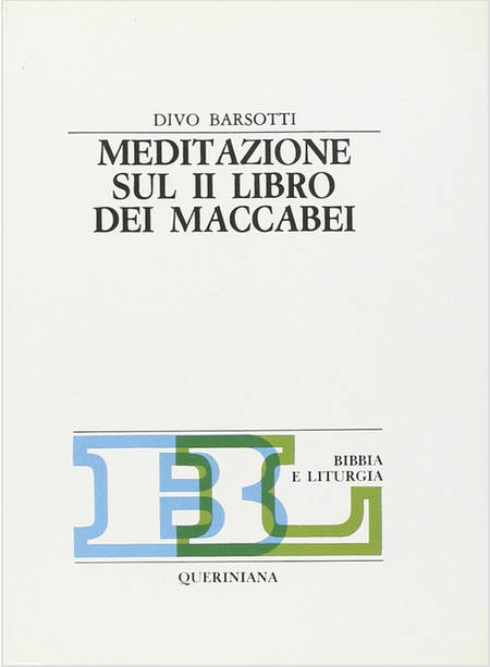 MEDITAZIONE SUL SECONDO LIBRO DEI MACCABEI