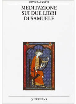 MEDITAZIONE SUI DUE LIBRI DI SAMUELE