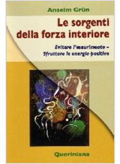 SORGENTI DELLA FORZA INTERIORE