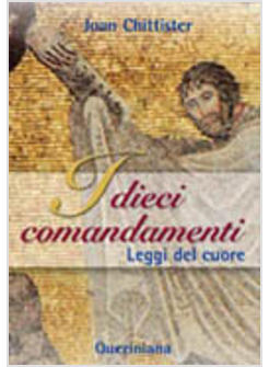 DIECI COMANDAMENTI LEGGI DEL CUORE