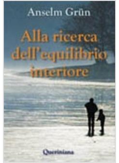 ALLA RICERCA DELL'EQUILIBRIO INTERIORE