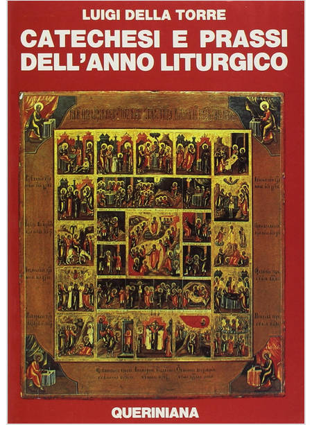 CATECHESI E PRASSI DELL'ANNO LITURGICO