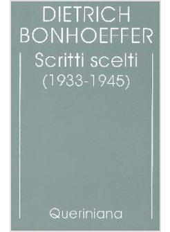 SCRITTI SCELTI (1933-1945)
