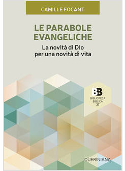 LE PARABOLE EVANGELICHE LA NOVITA' DI DIO PER UNA NOVITA' DI VITA 