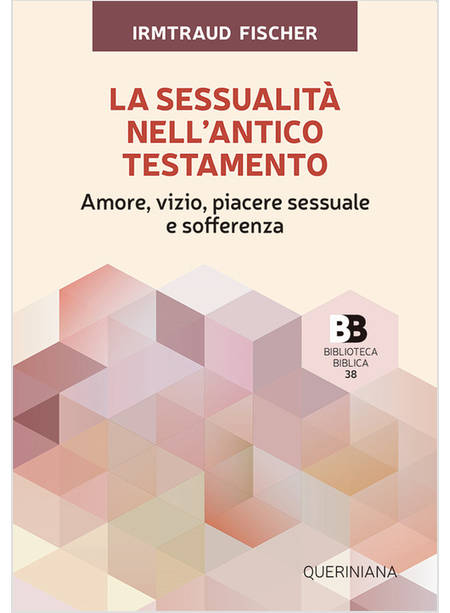 LA SESSUALITA' NELL'ANTICO TESTAMENTO