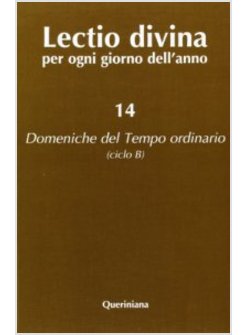 LECTIO DIVINA 14 PER OGNI GIORNO DELL'ANNO