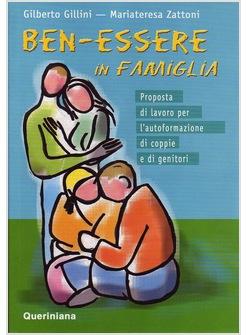 BEN-ESSERE IN FAMIGLIA PROPOSTA DI LAVORO PER L'AUTOFORMAZIONE DI COPPIE E DI