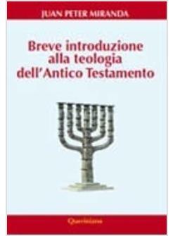 BREVE INTRODUZIONE ALLA TEOLOGIA DELL'ANTICO TESTAMENTO
