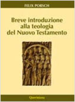 BREVE INTRODUZIONE ALLA TEOLOGIA DEL NUOVO TESTAMENTO