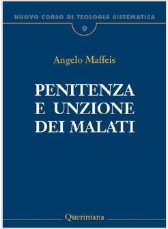 PENITENZA E UNZIONE DEI MALATI