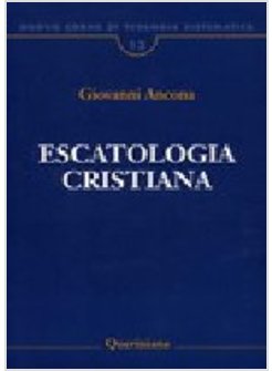 ESCATOLOGIA CRISTIANA