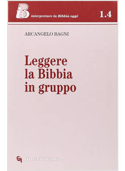 LEGGERE LA BIBBIA IN GRUPPO