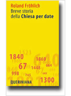 BREVE STORIA DELLA CHIESA PER DATE