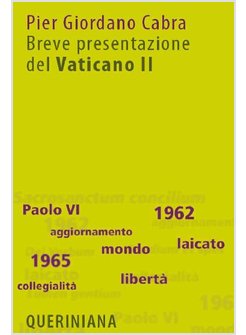 BREVE PRESENTAZIONE DEL VATICANO II