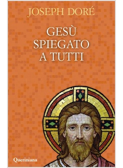 GESU' SPIEGATO A TUTTI