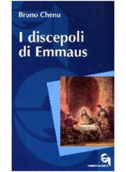 DISCEPOLI DI EMMAUS (I)