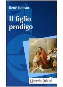 FIGLIO PRODIGO (IL)