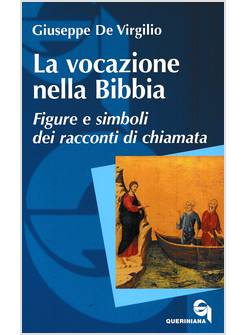LA VOCAZIONE NELLA BIBBIA