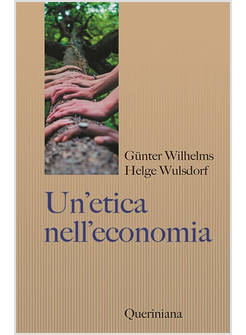 UN'ETICA NELL'ECONOMIA 