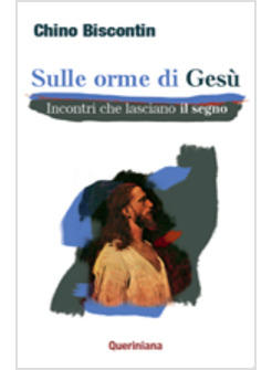 SULLE ORME DI GESU'