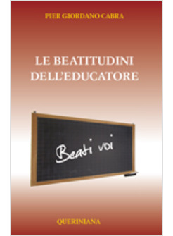 LE BEATITUDINI DELL'EDUCATORE