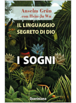 IL LINGUAGGIO SEGRETO DI DIO: I SOGNI