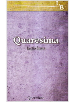 QUARESIMA. LECTIO BREVIS