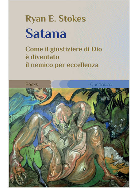 SATANA COME IL GIUSTIZIERE DI DIO E' DIVENTATO IL NEMICO PER ECCELLENZA