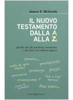 IL NUOVO TESTAMENTO DALLA A ALLA Z