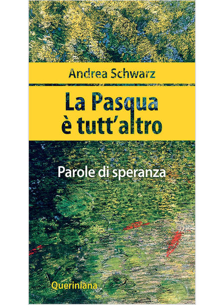 LA PASQUA E' TUTT'ALTRO PAROLE DI SPERANZA 