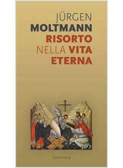 RISORTO NELLA VITA ETERNA SUL MORIRE E RISVEGLIARSI DI UN'ANIMA VIVENTE